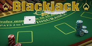 Một số tips chơi Blackjack hiệu quả