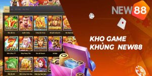 Cập nhật danh mục game được yêu thích tại nhà cái New88